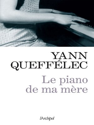 cover image of Le piano de ma mère
